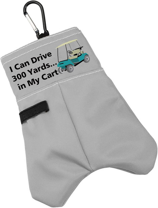 BLUPARK Funny Golf Ball Storage Bag Golf Lover Gift I Can Drive 300 Yards in My Cart Golf Ball Storage Bag for Golfer